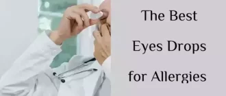 The Best Eyes Drops for Allergies