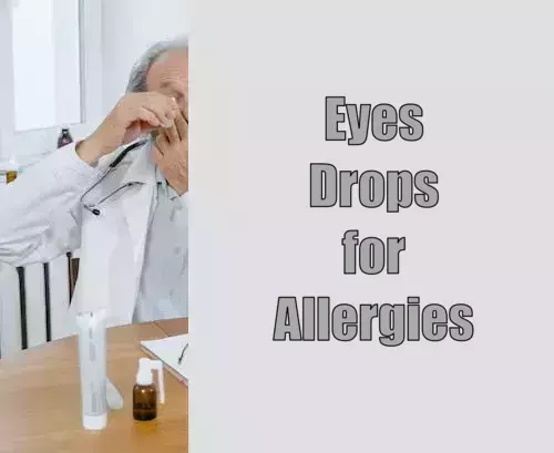Eyes Drops for Allergies